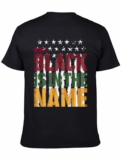 Black is in the Name T-Shirt