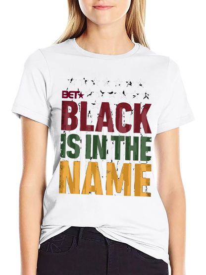 Black is in the Name T-Shirt