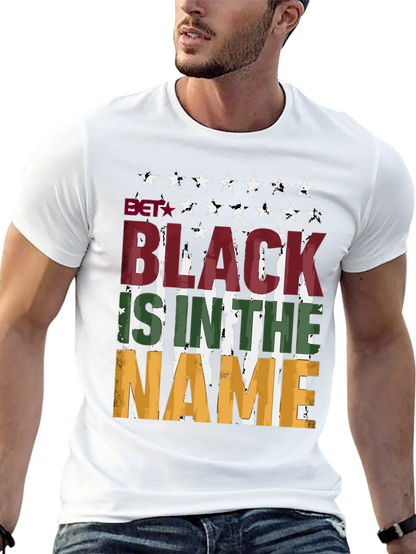 Black is in the Name T-Shirt