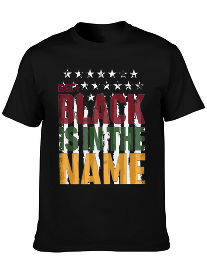 Black is in the Name T-Shirt