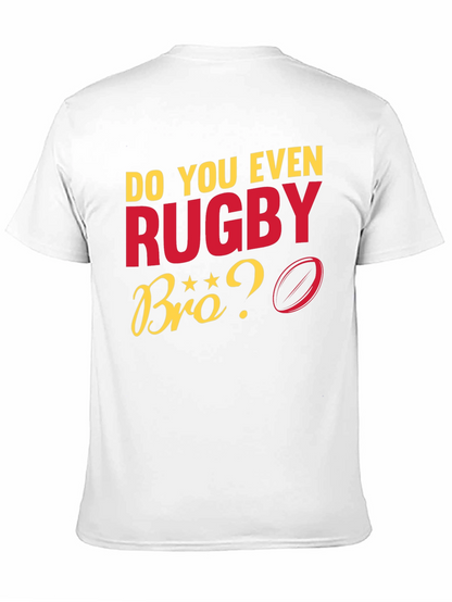 Do You Even Rugby Bro? Graphic T-Shirt