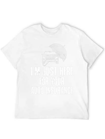 Auto Insurance Humor T-Shirt