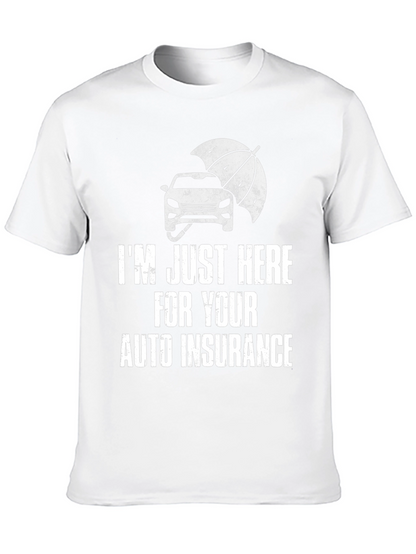 Auto Insurance Humor T-Shirt
