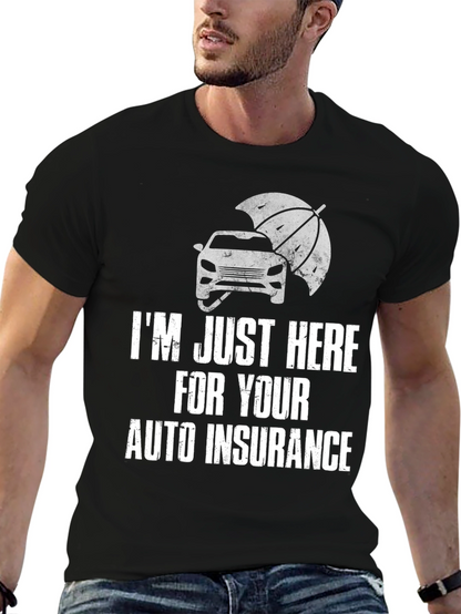 Auto Insurance Humor T-Shirt