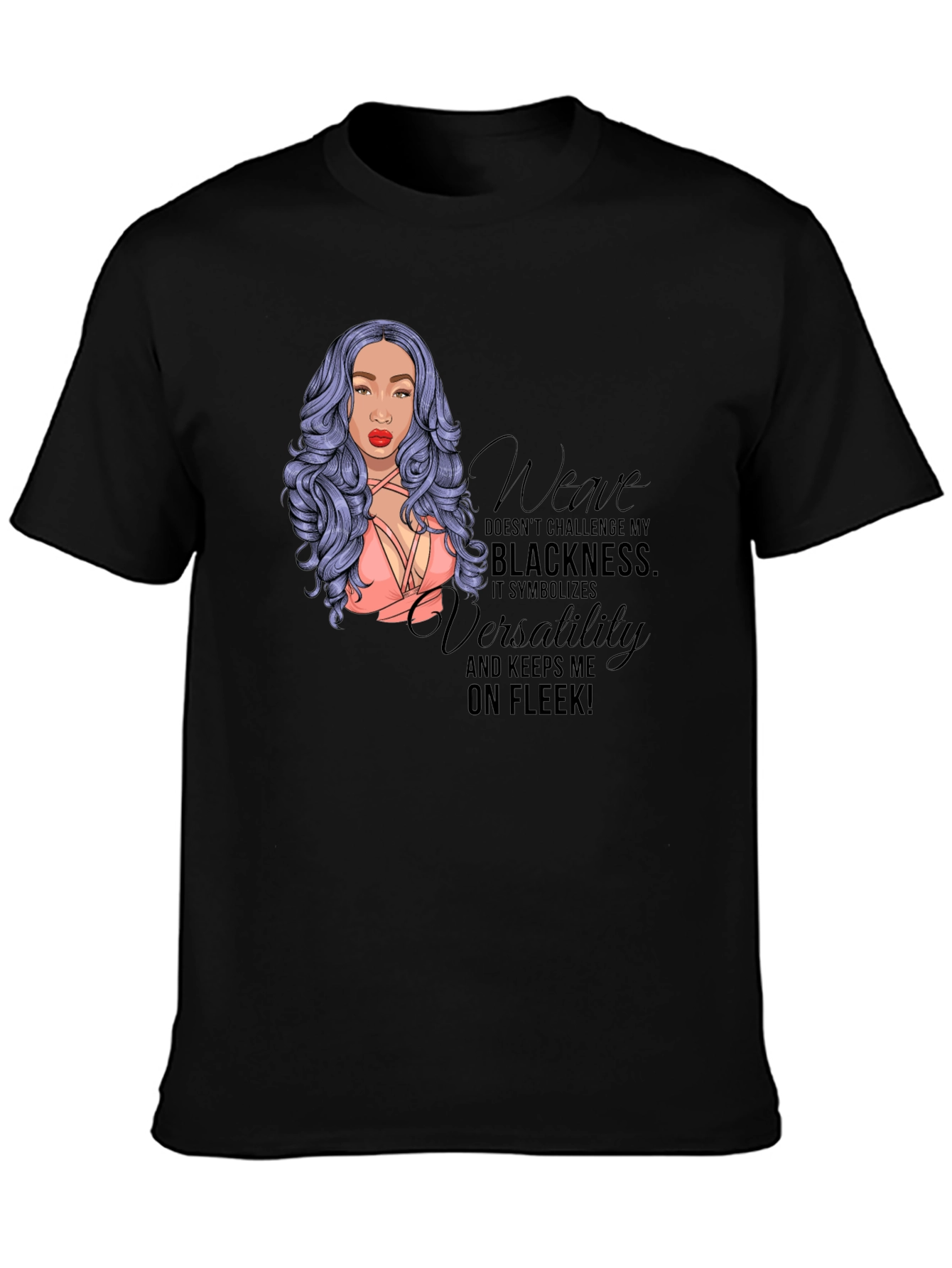 Weave On Fleek Graphic Tee