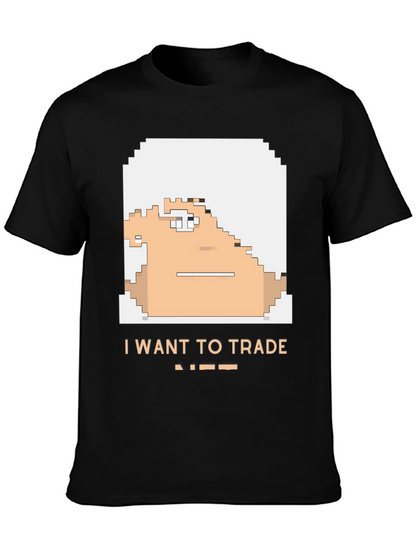 I Want To Trade NFT T-Shirt
