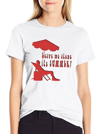 Leave Me Alone Summer T-Shirt