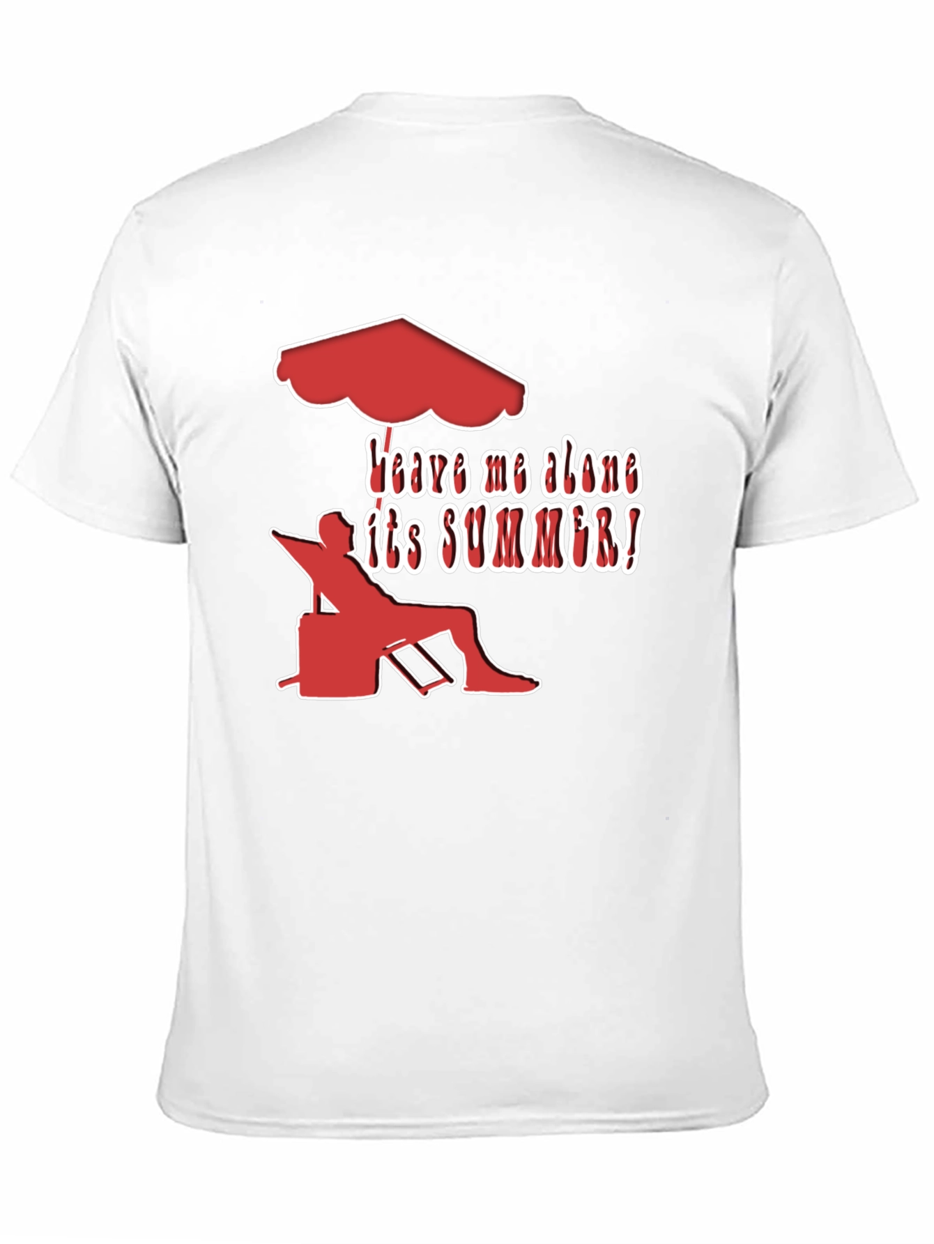 Leave Me Alone Summer T-Shirt