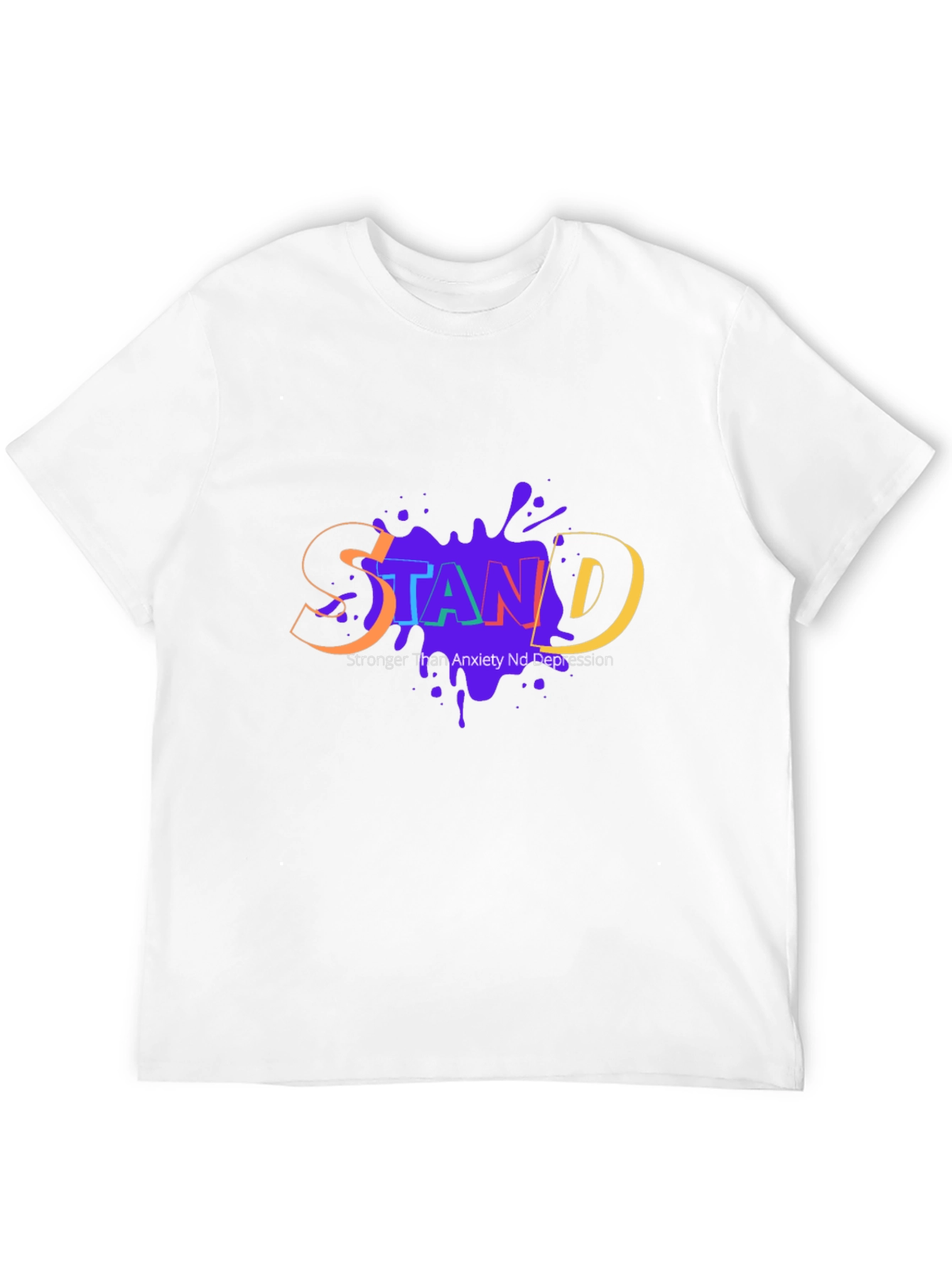 STAND Stronger Than Anxiety Depression Graphic Tee