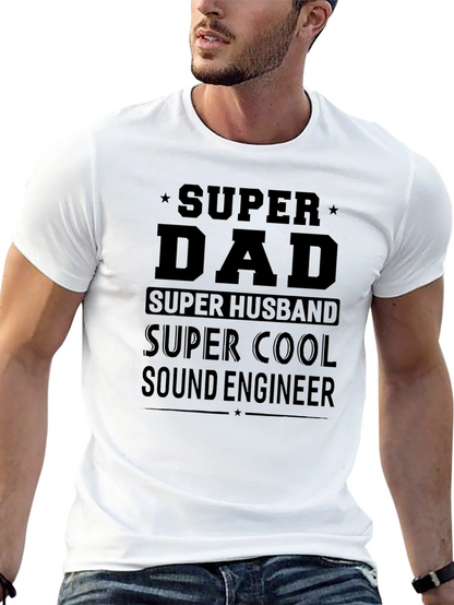 Super Dad Sound Engineer Black T-Shirt