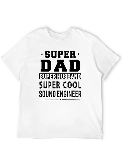 Super Dad Sound Engineer Black T-Shirt