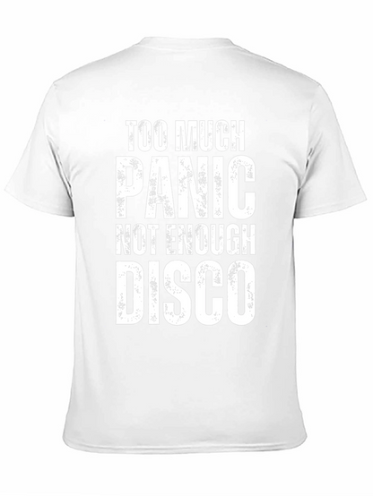 Too Much Panic Not Enough Disco Graphic Tee