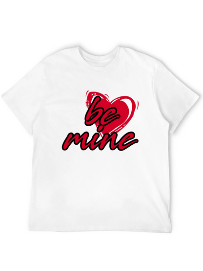 Be Mine Valentines Day Tee - Romantic Heart T-Shirt