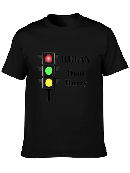 Relax Dont Hurry Graphic T-Shirt