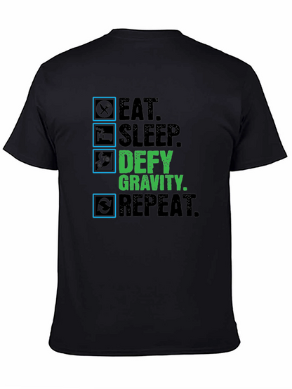 Defy Gravity Eat Sleep Repeat Black T-Shirt