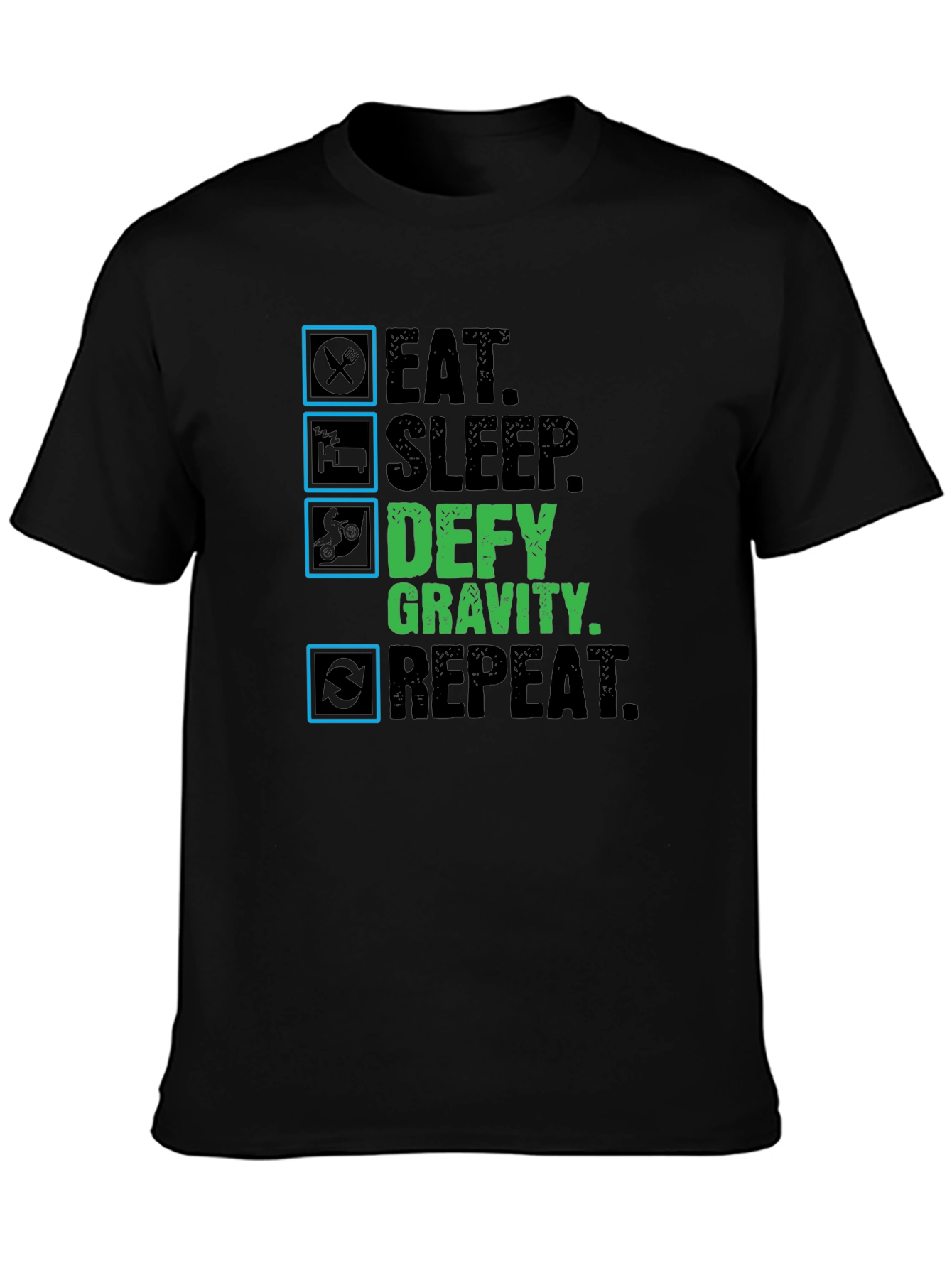 Defy Gravity Eat Sleep Repeat Black T-Shirt