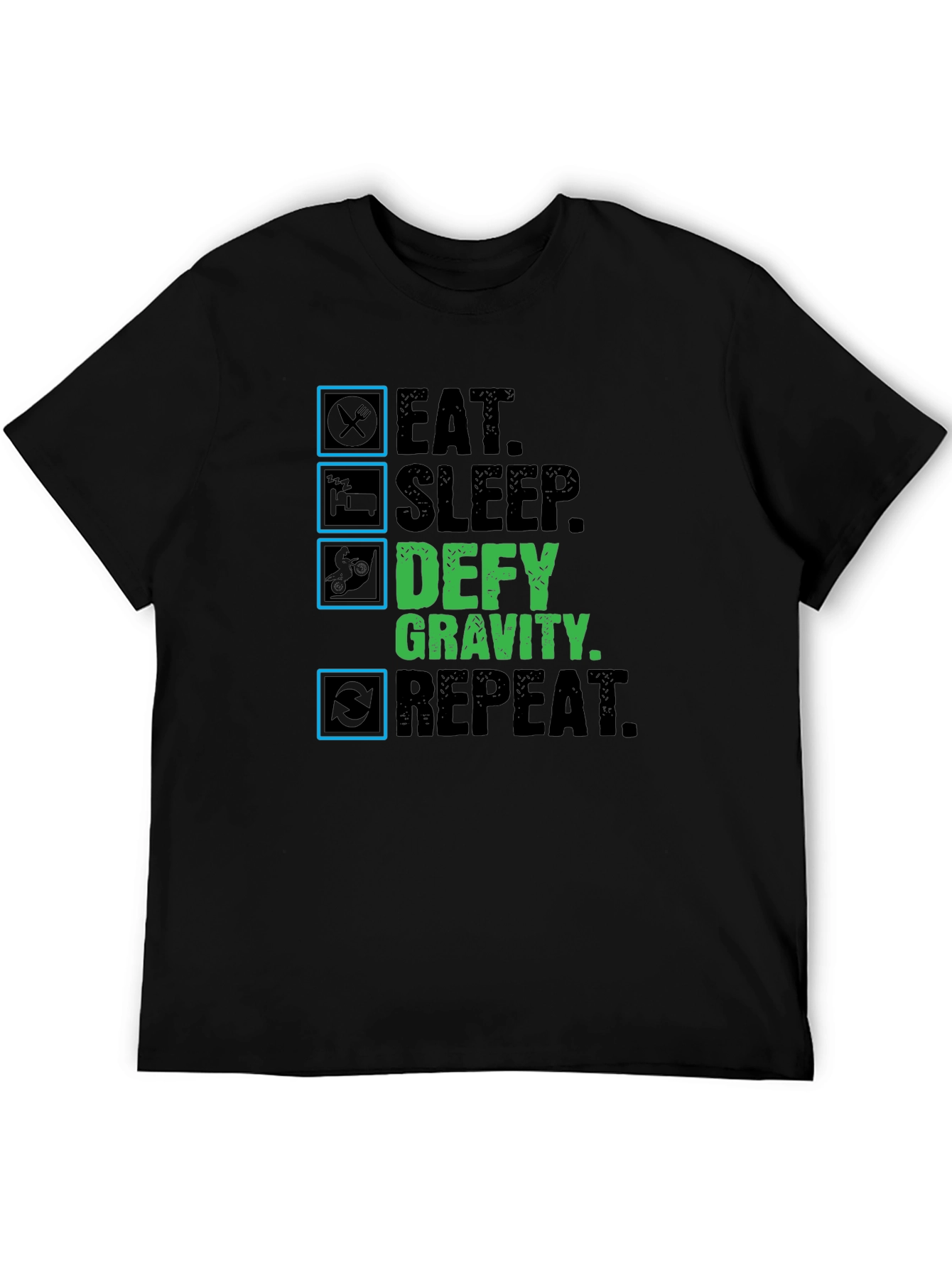 Defy Gravity Eat Sleep Repeat Black T-Shirt