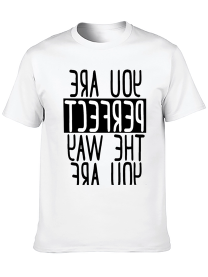 You Are Perfect T-Shirt - Motivational Tee