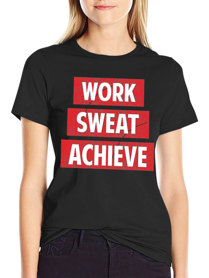 Work Sweat Achieve Black Graphic T-Shirt