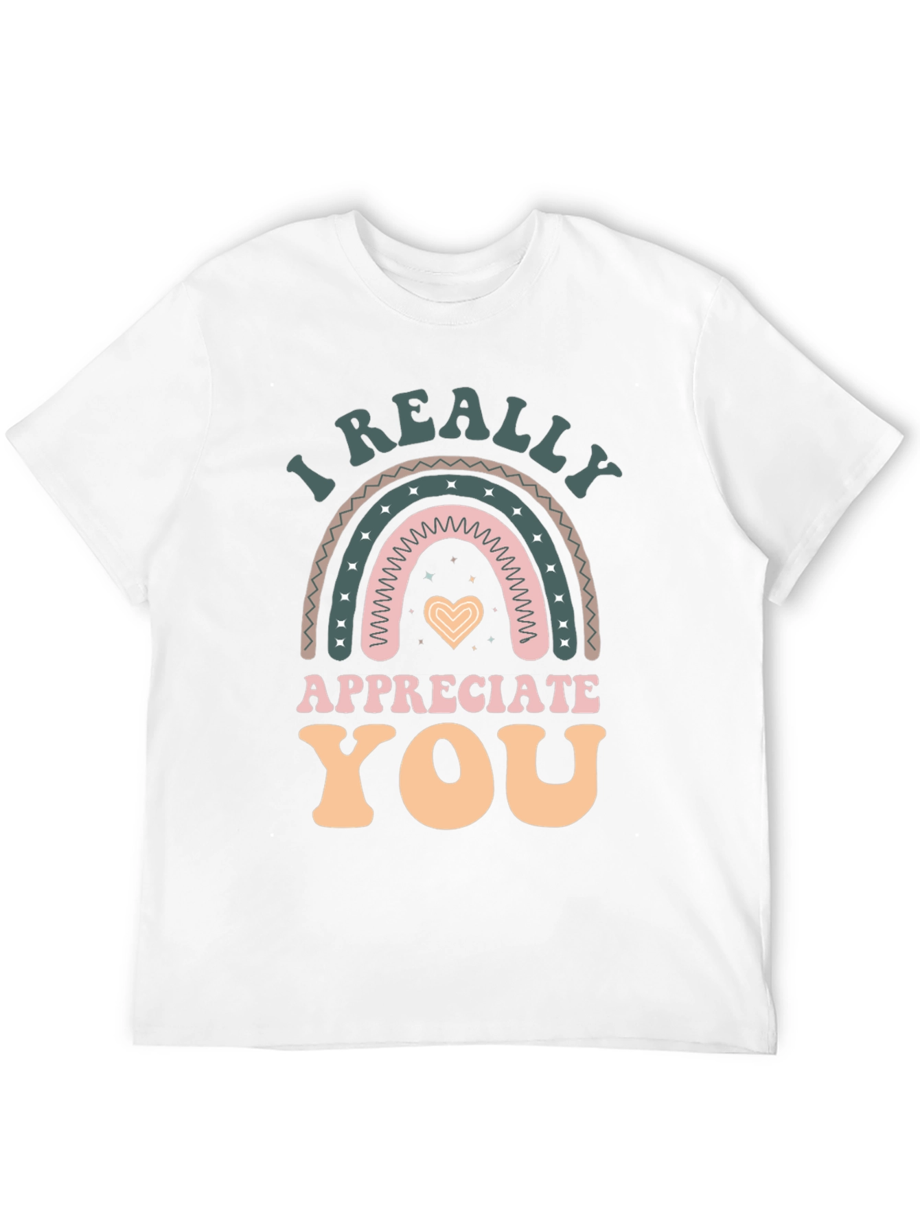 I Really Appreciate You Graphic T-Shirt