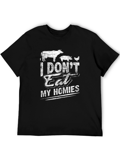Vegan I Dont Eat My Homies Graphic T-Shirt