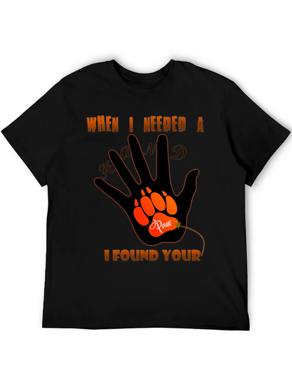 Paw Hand T-Shirt - When I Needed A Hand