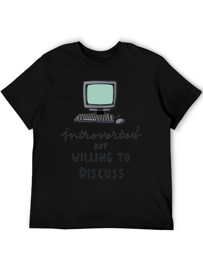 Introverted but Willing to Discuss T-Shirt