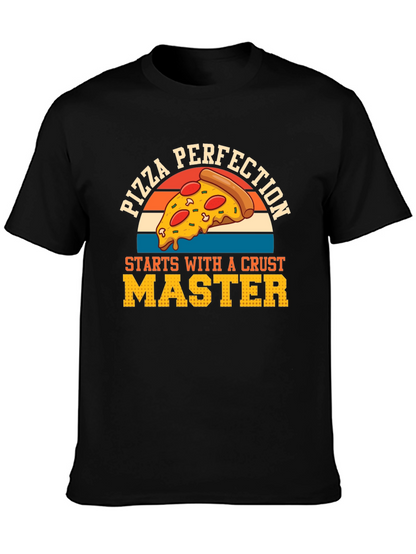 Pizza Perfection Crust Master T-Shirt