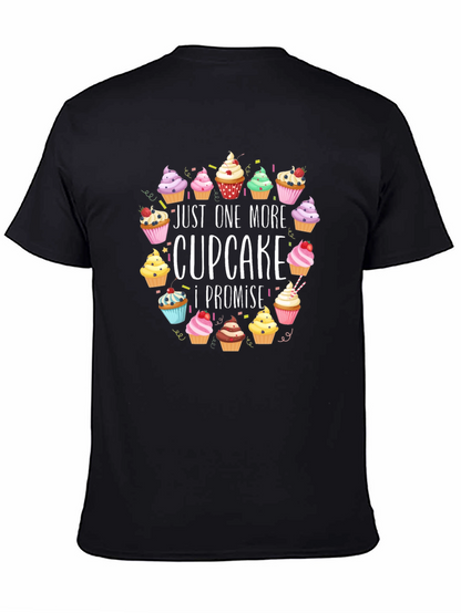 Just One More Cupcake T-Shirt