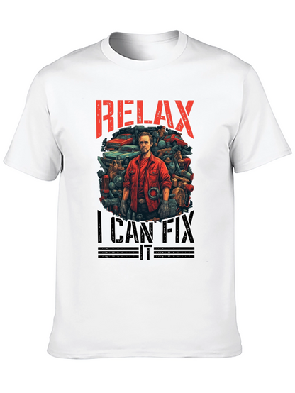 Relax I Can Fix It Mechanic T-Shirt