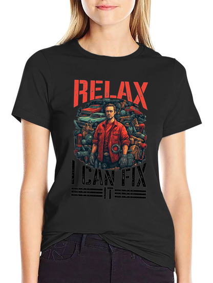 Relax I Can Fix It Mechanic T-Shirt
