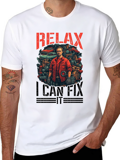 Relax I Can Fix It Mechanic T-Shirt