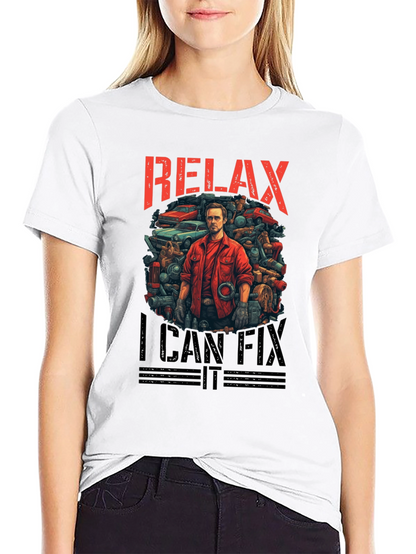 Relax I Can Fix It Mechanic T-Shirt