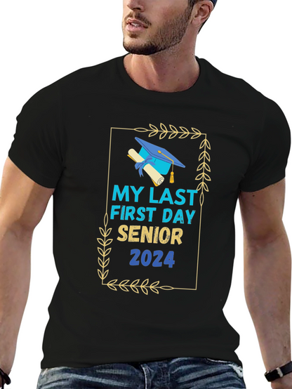 Senior 2024 My Last First Day T-Shirt