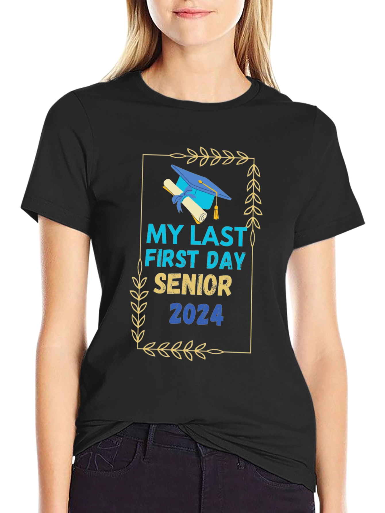 Senior 2024 My Last First Day T-Shirt