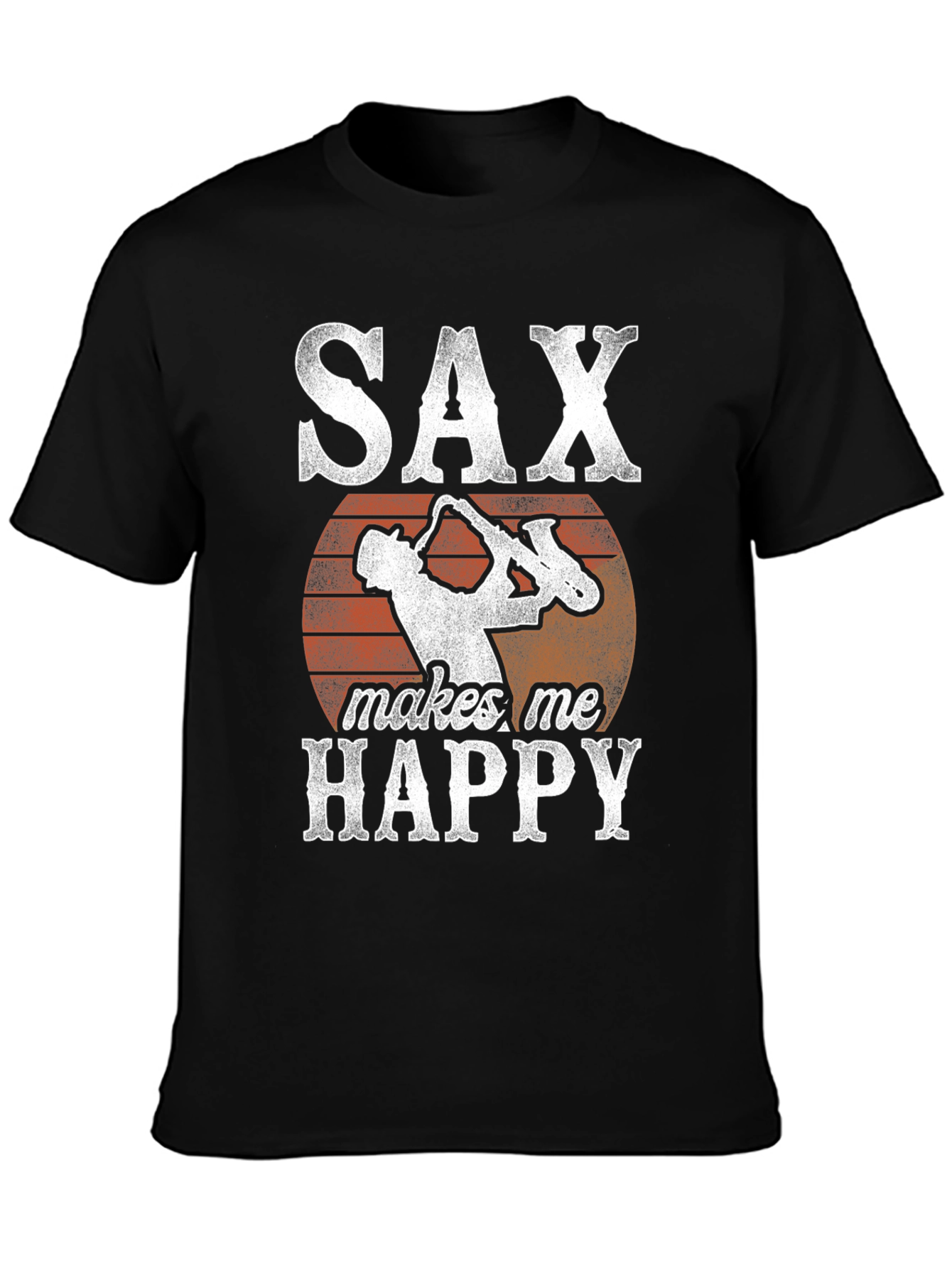 Saxophone T-Shirt: SAX makes me HAPPY Graphic Tee