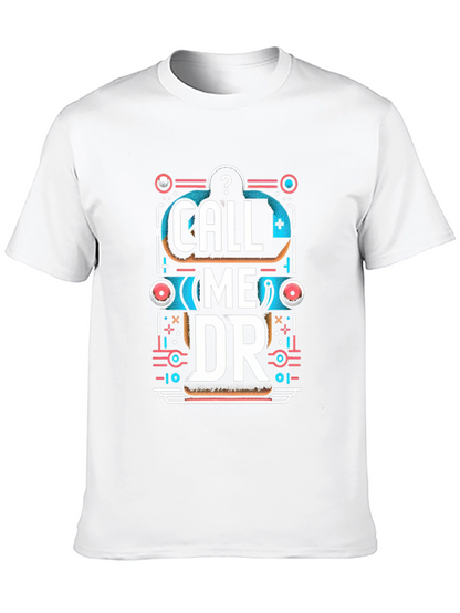 Call Me DR Graphic Tee - Unique Design