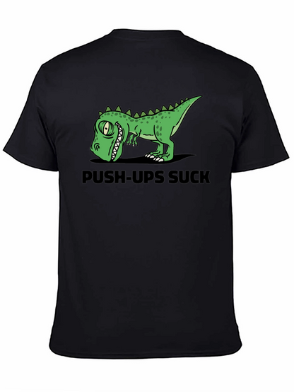 Push-Ups Suck Dino Graphic T-Shirt