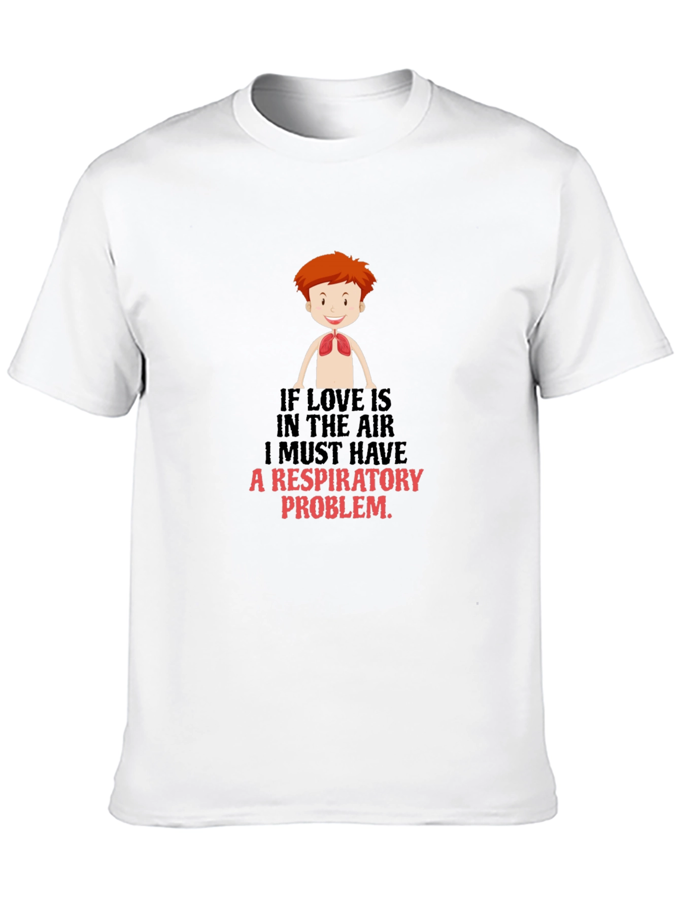 Respiratory Problem Graphic Tee