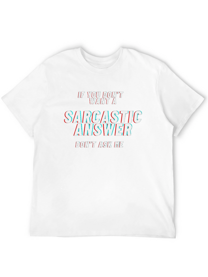 Sarcastic Answer Black T-Shirt