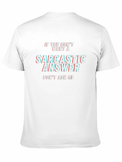 Sarcastic Answer Black T-Shirt