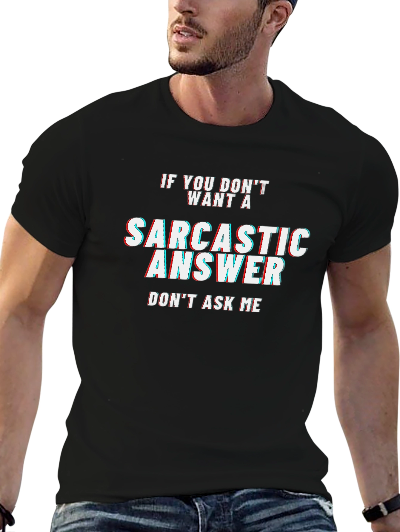 Sarcastic Answer Black T-Shirt