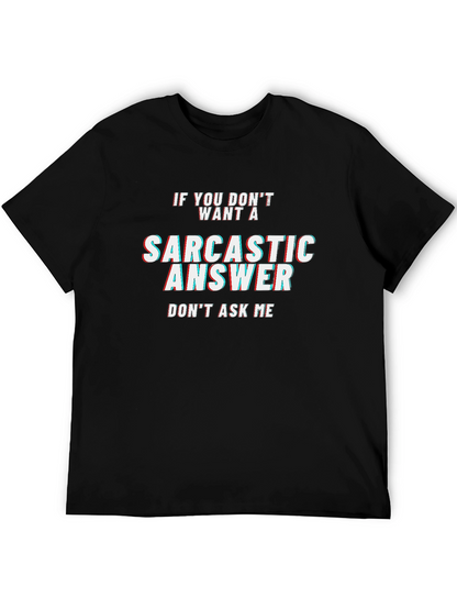 Sarcastic Answer Black T-Shirt