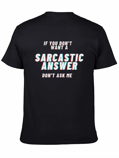 Sarcastic Answer Black T-Shirt