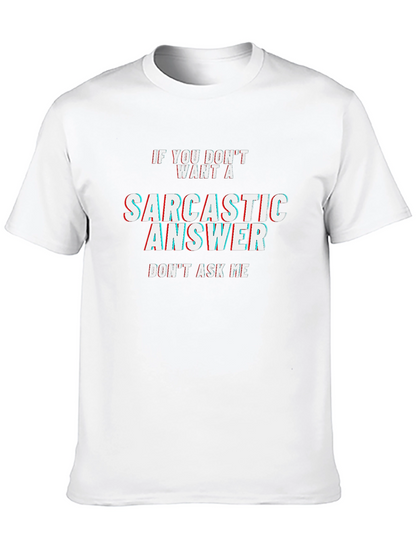 Sarcastic Answer Black T-Shirt