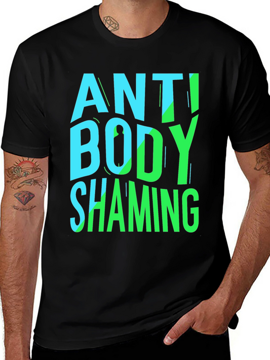 Anti Body Shaming Graphic Tee