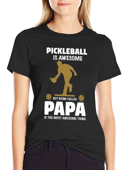 Pickleball Papa T-Shirt Awesome Dad Gift