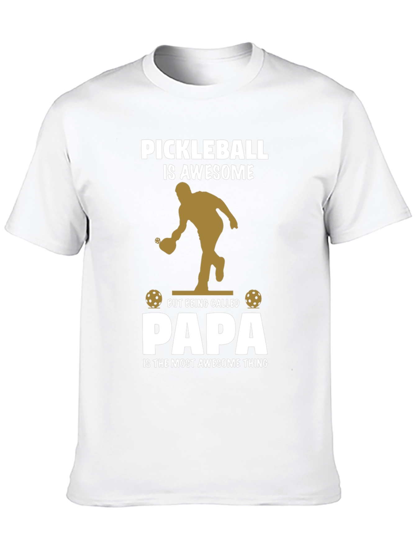 Pickleball Papa T-Shirt Awesome Dad Gift