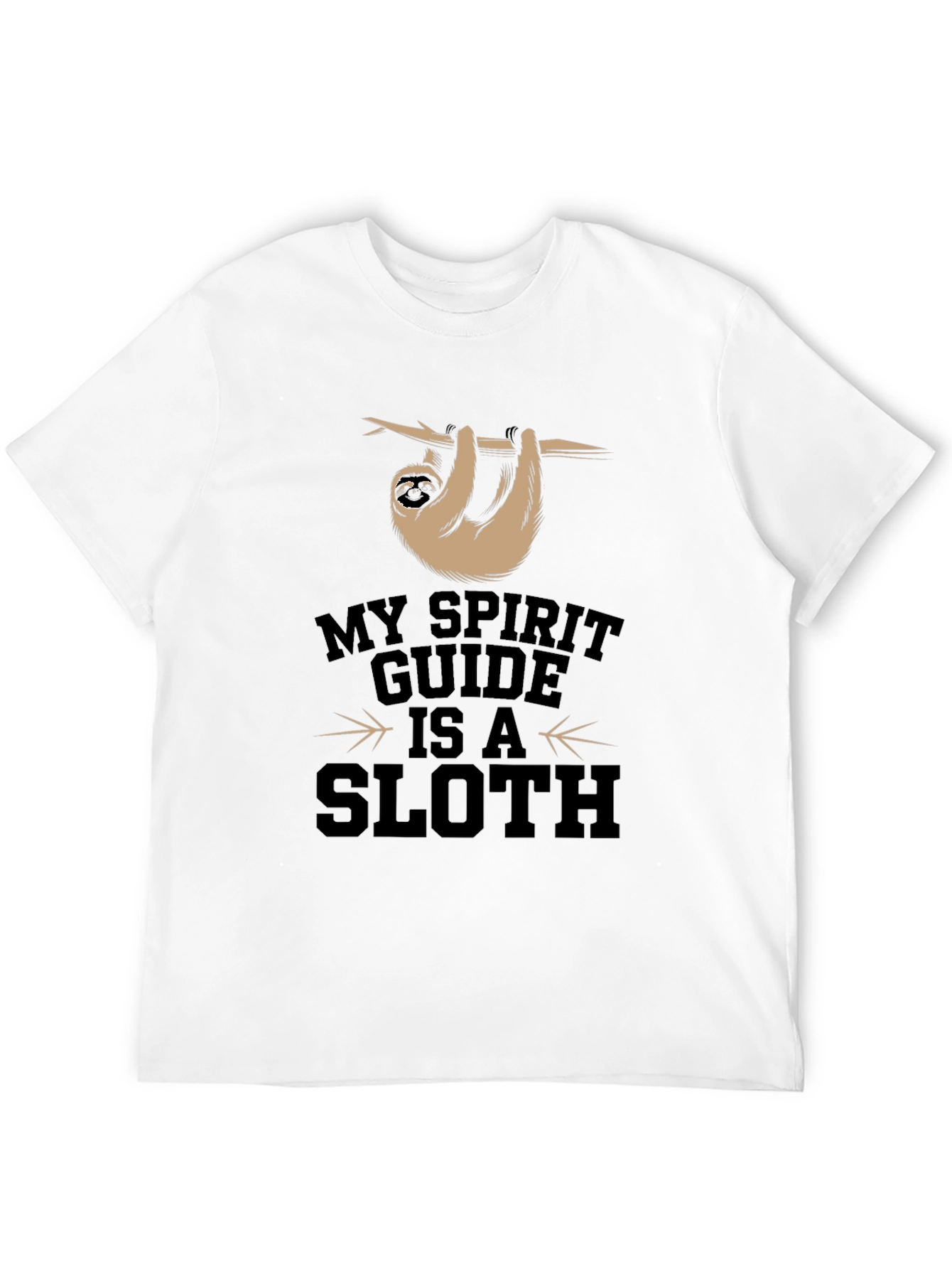 My Spirit Guide is a Sloth T-Shirt