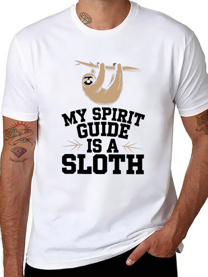 My Spirit Guide is a Sloth T-Shirt